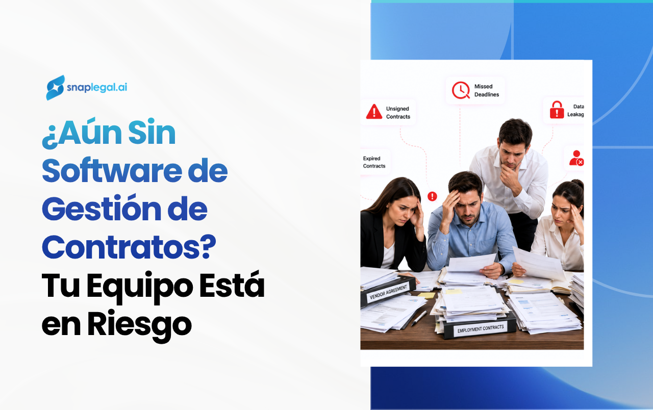 ¿Aún Sin Software de Gestión de Contratos? Tu Equipo Está en Riesgo